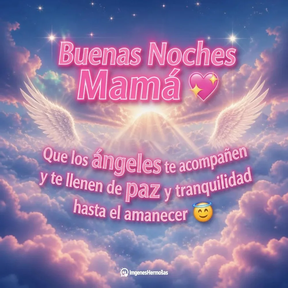 Buenas Noches Mamá Frases