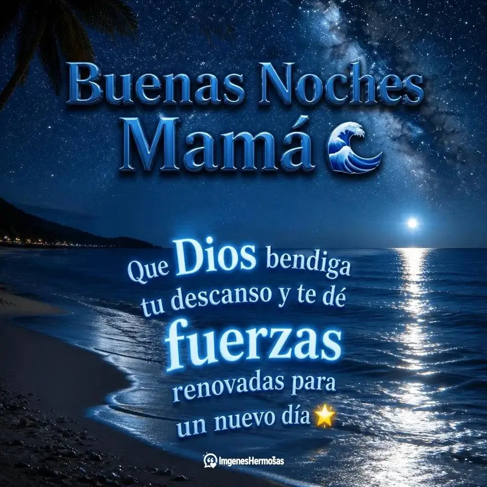 Frase Buenas Noches Madre
