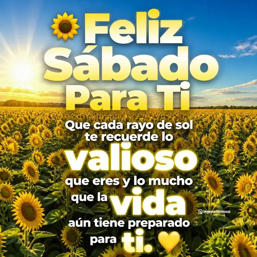 Sabado Positivo Buenos Dias Bendiciones