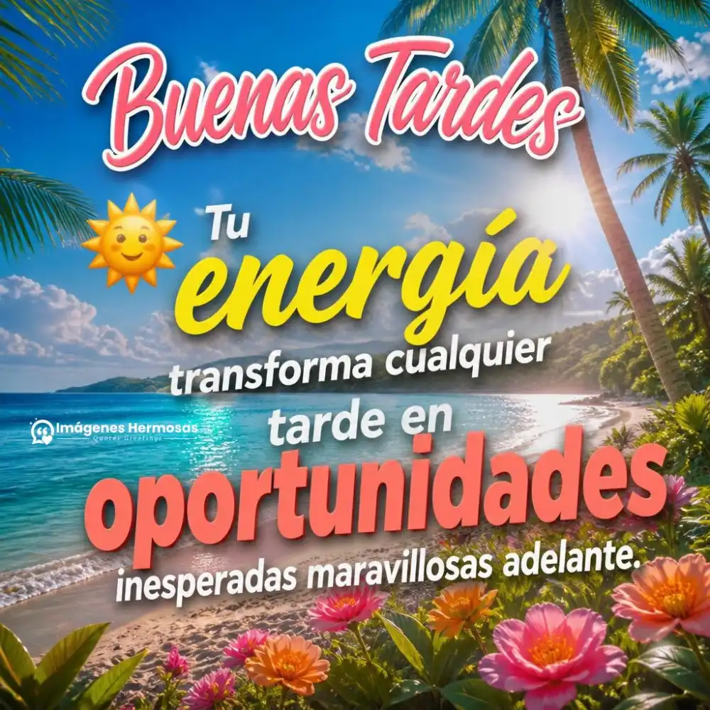 Bonita Tarde Frases Cortas