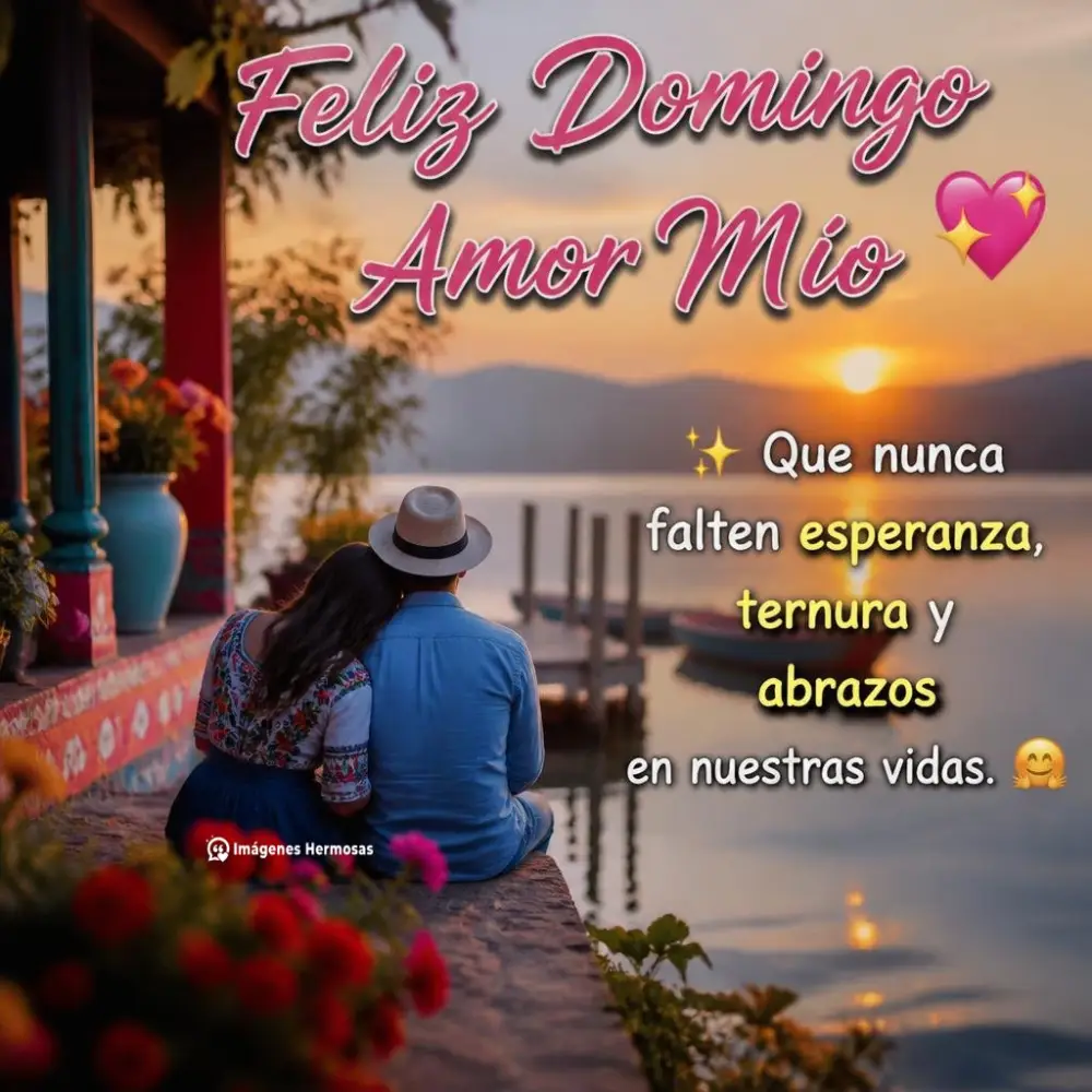 Lindo Domingo Mi Amor Te Amo